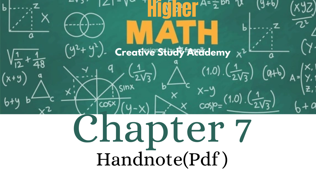 SSC Higher Math Chapter 7