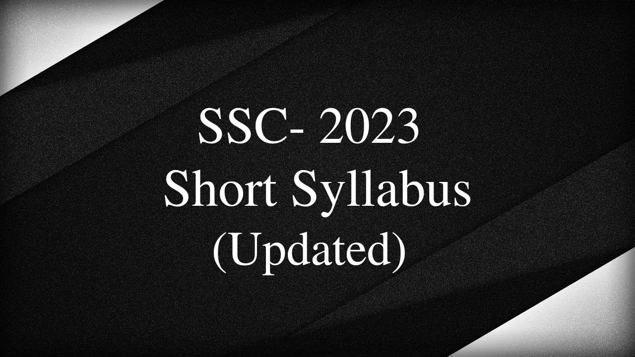 SSC- 2023 Short Syllabus (CSA)
